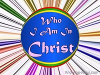 Who I Am In Christ